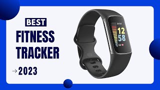 Top 5 Fitness Tracker 2023 | Best  Fitness Tracker 2023