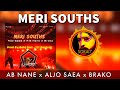 Meri Souths - Aljo Saea x AB Nane x Brako (PNG Music 2020)