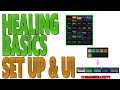 [WORLD OF WARCRAFT] HEALING BASICS: Set Up & UI