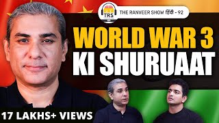 INDIANS Aur PAKISTANIS - Yeh Dekho 🇮🇳🇵🇰 - Abhijit Chavda Geopolitics, WW3, The Ranveer Show हिंदी 92