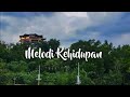 Lirik Lagu || Melodi Kehidupan || Lagu Buddhis || Buddhist song || Indonesia