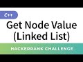 Get Node Value in Linked List: HackerRank Data Structures Solutions in C/C++