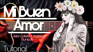 Cómo tocar Mi Buen Amor - Mon Laferte ft. Enrique Bunbury (tutorial guitarra) |Guitarra sin límites