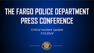 Fargo Police Department Press Conference - 11.13.2024