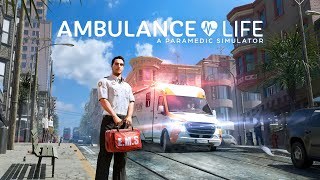 Ambulance Life: A Paramedic Simulator - суровые будни парамедика (60 гб демо с 1 часом геймплея)!!