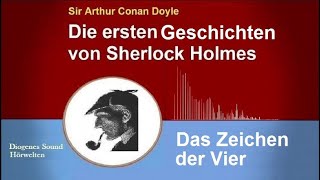 Sherlock Holmes: Das Zeichen der Vier (Hörbuch)