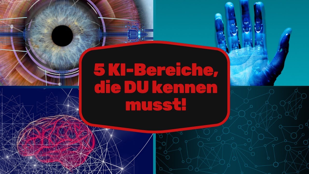 KI-Geheimnisse Enthüllt: 5 Bereiche Der Künstlichen Intelligenz, Die DU ...