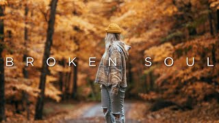 Broken Soul | Beautiful Chill Music Mix