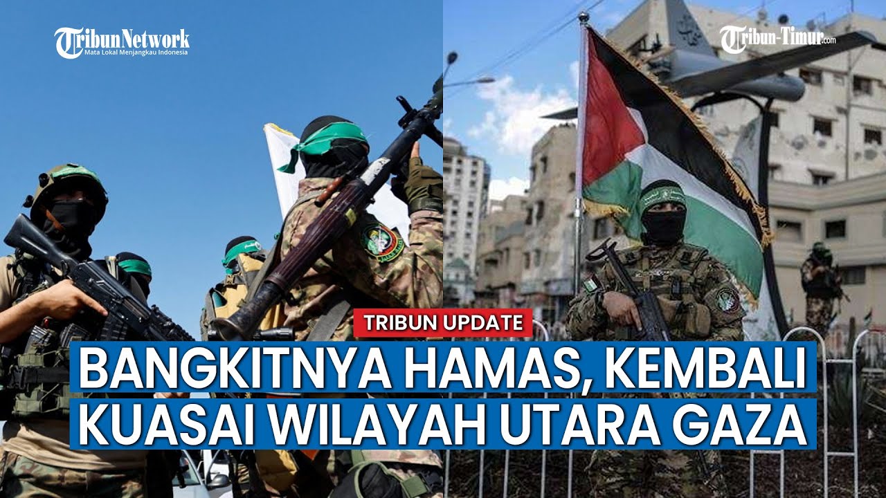 Bangkit! Hamas Kuasai Kembali Wilayah Yang Direbut Israel Di Wilayah ...