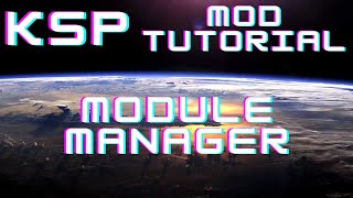 2022 KSP Module Manager Install [1.12]