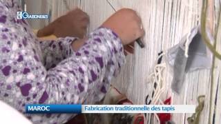 MAROC : Fabrication traditionnelle des tapis