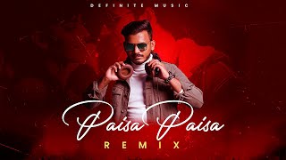 Paisa Paisa (De Dana Dan) - DEFINITE MUSIC REMIX | Akshay Kumar, Katrina Kaif
