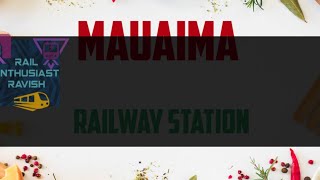 The calm and soothing view of Mauaima (MEM) railway station🚏🚏