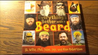 It's A Beard's World - Everything's Better With A Beard Book by The Robertsons (Duck Dynasty)