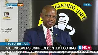 SIU uncovers unprecedented looting