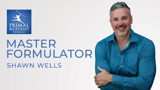 Shawn Wells | World's Greatest Formulator