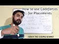 How To Use Codeforces for Placements