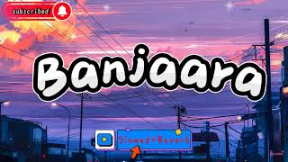 Banjaara (Perfactly Slowed and Reverb)|Ek Villain|Hindi Sad Song Slow and Reverb|Hindi Lyrics Songs|