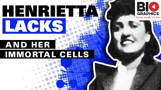 Henrietta Lacks: The Immortal Woman