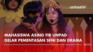 Mahasiswa Asing FIB Unpad Gelar Pementasan Seni dan Drama