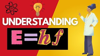 Understanding E=hf