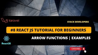 #8 React JS Tutorial for Beginners | Arrow Functions | Default vs Arrow Function | Examples