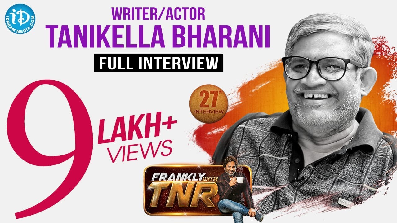 Tanikella Bharani Exclusive Interview || Frankly With TNR #27 ...