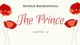 The Prince By  Nicolo Machiavelli | Audiobook - Chapter 19