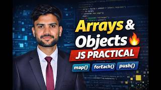 JavaScript Arrays & Objects in Urdu/Hindi | Practical Class | JS Array Methods & Object Operations
