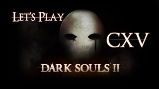 Let's play Dark souls II - 115 - Exploring the dark chasm of old (Drangleic Castle)