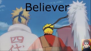 Naruto AMV -Believer