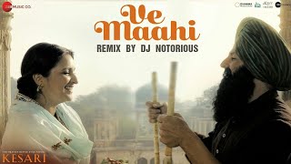 VE MAAHI DJ song // keshri movie DJ song // new DJ song