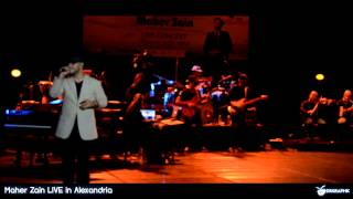 Maher Zain LIVE in Alexandria - Insya Allah with Flute Opening