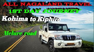 kohima to kiphire 1st day journey 🧳 All nagaland travel 🧳🧳