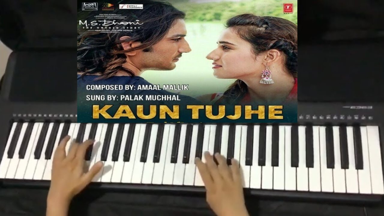 Kaun Tujhe I Piano Cover I Palak Muchhal I Ayushi Doshi - YouTube