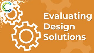 Evaluating Design Solutions