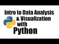 Python Tutorial #27; Data Analysis and Visualization Introduction with Python