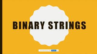 What is a Binary String ?