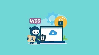 How to Secure WooCommerce Digital Downloads - Best Practices to Protect Your Digital Products