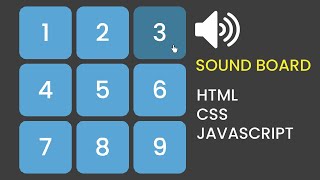 Build a Sound Board Tutorial | HTML, CSS & JS