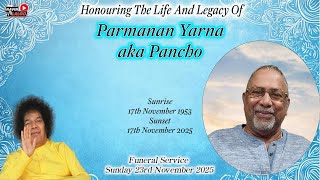 Funeral Service Of Parmanan Yarna aka Pancho