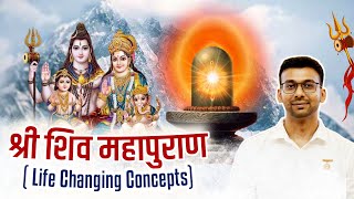 श्री शिव महापुराण (Life Changing Concepts)- Complete All Parts