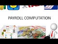 PAYROLL COMPUTATION