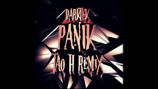 Darktek - Panik (Tao H Remix)