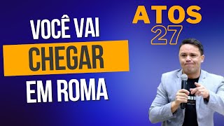 Atos 27 você vai chegar em Roma(o Naufrágio de Paulo) Aldoir Pinheiro Pregação forte 2021