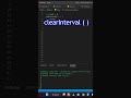 setInterval ( ) & clearInterval ( ) in #javascript #shorts