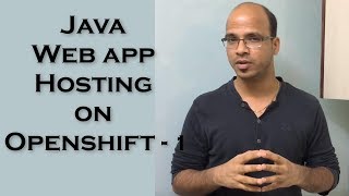 Java Web app Hosting on Openshift - 1