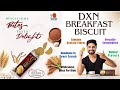 DXN Breakfast Biscuits With Goodness of Multigrains & Cordyceps | DXN Biscuit