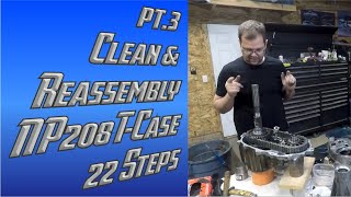 pt.3 How to full tear down and reassembly of a NP208 Transfer Case. 22 Steps