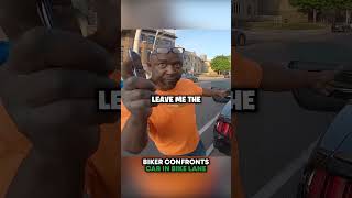 Biker Confronts CAR In Bike Lane 🤯